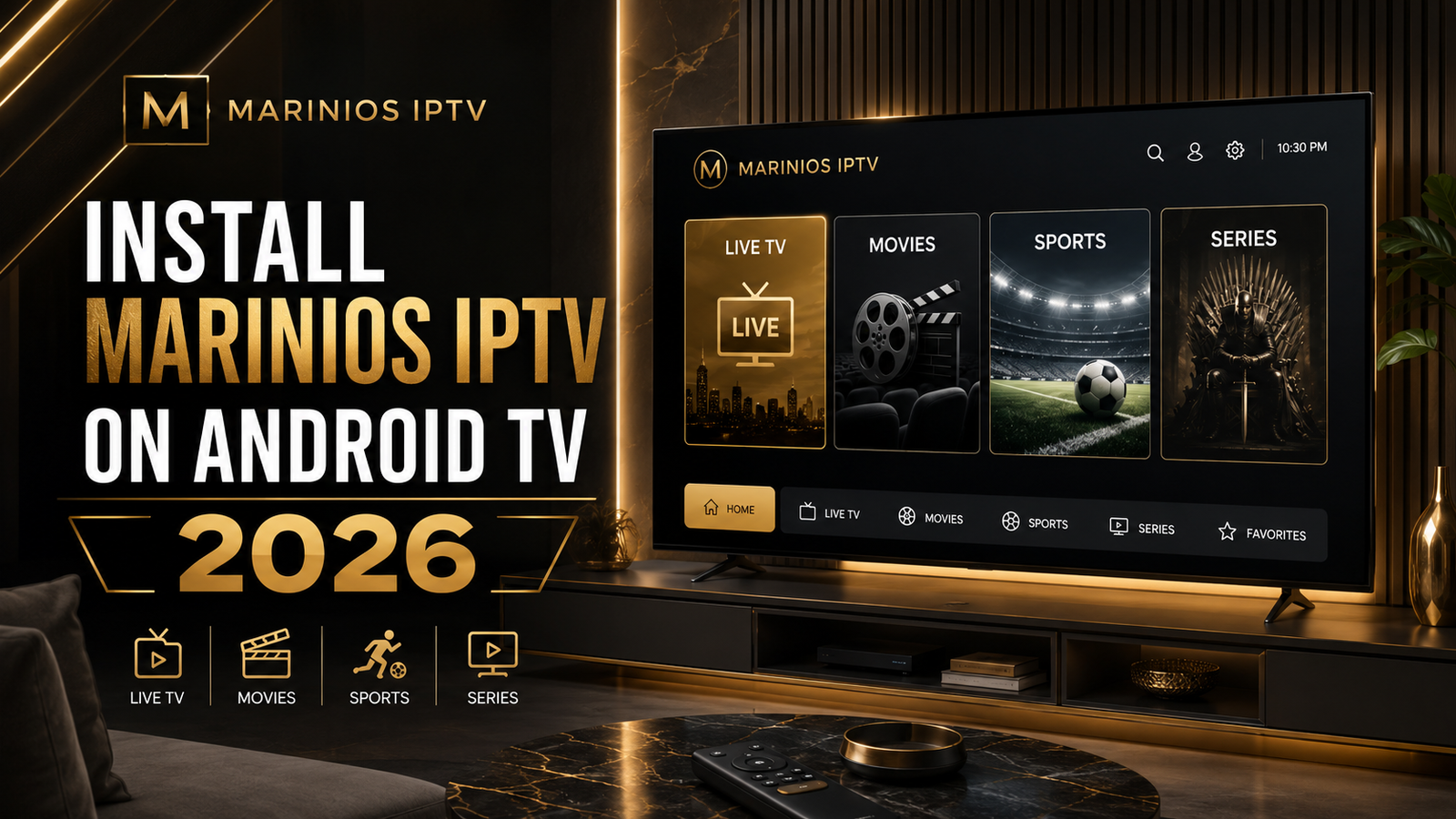 Marinios IPTV installation guide on Android TV in 2026 with a modern IPTV interface on a smart TV.